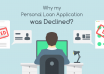 why-my-personal-loan-application-was-declined